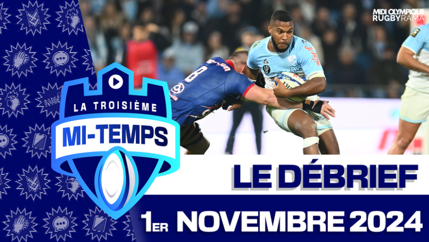 Top 14 - Revivez le débrief de la 11ème journée de Top 14 dans la Troisième Mi-Temps !