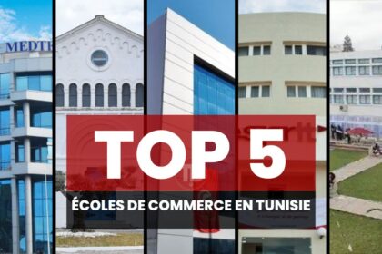 Classement des 5 Meilleures Écoles de Commerce en Tunisie