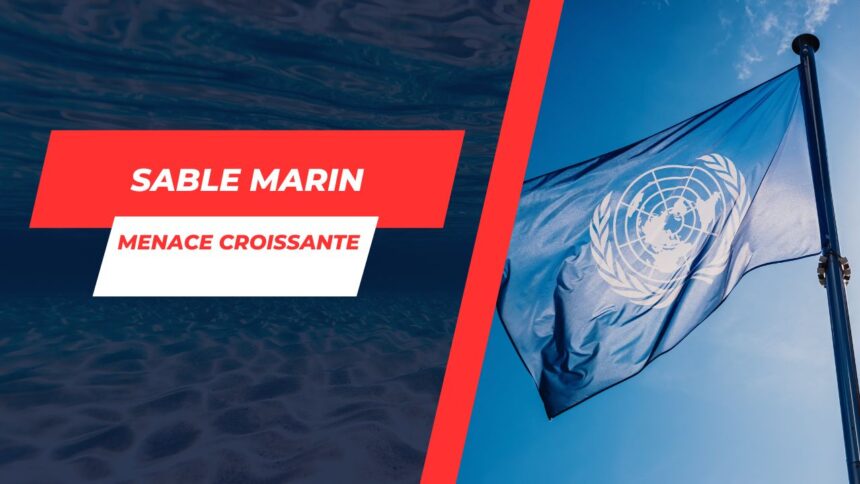 Alerte de l’ONU : L’extraction massive de sable, une menace imminente pour nos océans