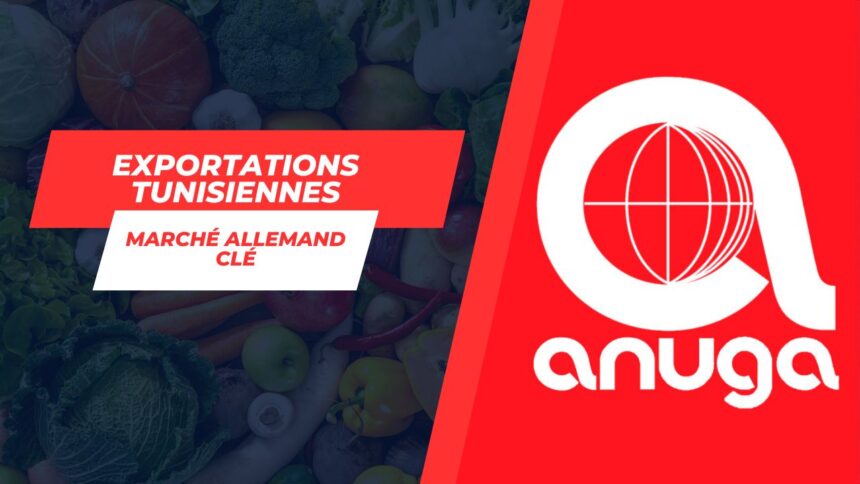 Anuga 2023 : L’excellence tunisienne à l’assaut du marché agroalimentaire international