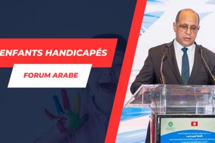 La protection des enfants handicapés au cœur des discussions au Forum arabe