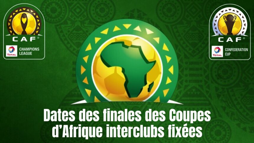 Dates des finales des Coupes d’Afrique interclubs fixées