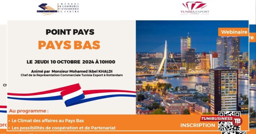 Webinaire Opportunités Économiques aux Pays-Bas pour les Exportateurs Tunisiens