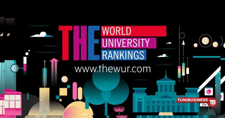 Times Higher Education Classement Mondial des Universités Tunisiennes en 2025